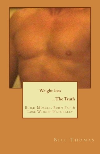 Weight Loss ...The Truth