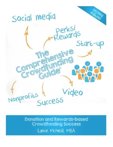 The Comprehensive Crowdfunding Guide Donation and Rewards-Based Crowdfunding Success