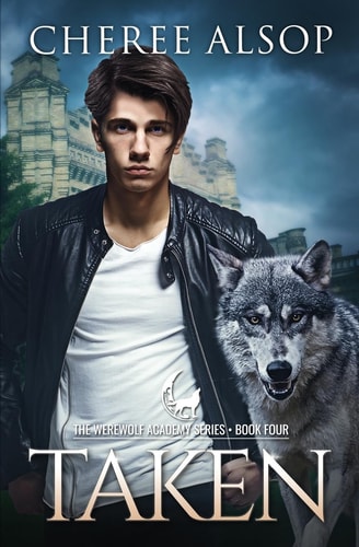 Werewolf Academy Book 4 Taken