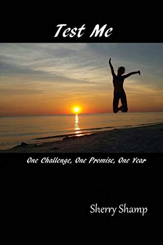 Test Me One Challenge. One Promise. One Year.