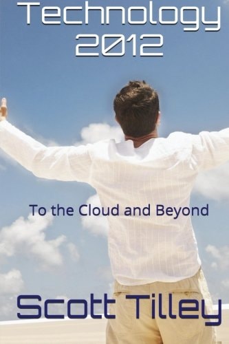 Technology 2012 To the Cloud and Beyond
