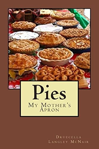 Pies My Mother's Apron