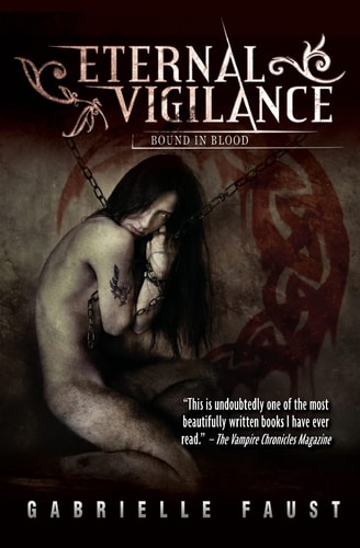 Eternal Vigilance: Book 3 Bound in Blood