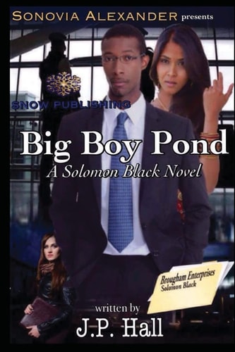 Big Boy Pond A Solomon Black Novel