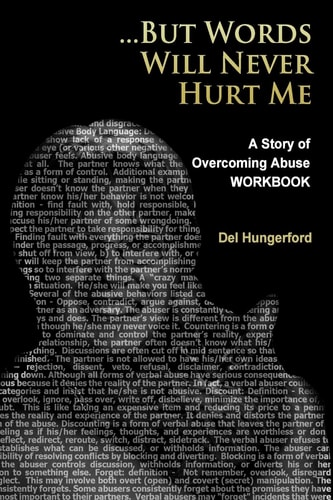 But Words Will Never Hurt Me: Workbook A Story of Overcoming Abuse