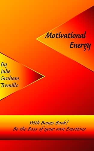 Motivational Energy With Bonus Book: Be the Boss of Your Own Emotions