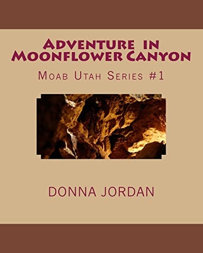 Adventuer in Moonflower Canyon