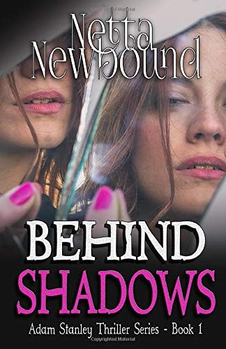 Behind Shadows