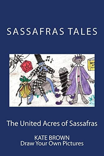 The United Acres of Sassafras Draw Your Own Pictures