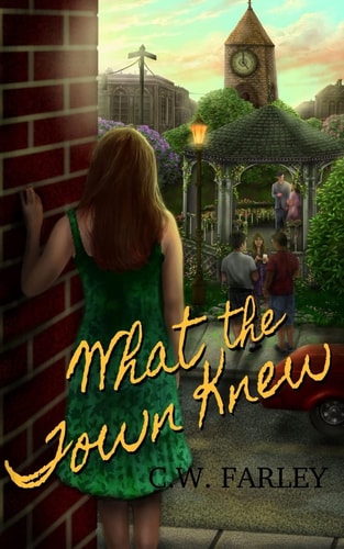 What the Town Knew