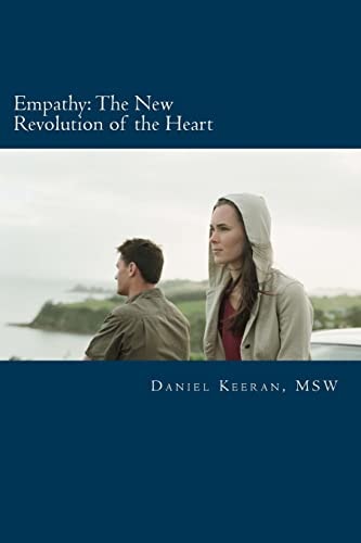 Empathy The New Revolution of the Heart