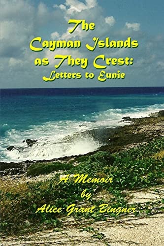The Cayman Islands As They Crest Letters to Eunie