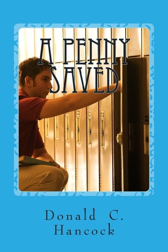 A Penny Saved A Young Man's Life, Saved In Prison