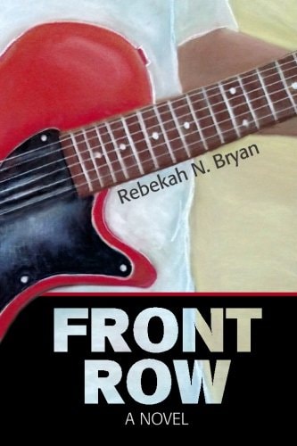 Front Row A Novel