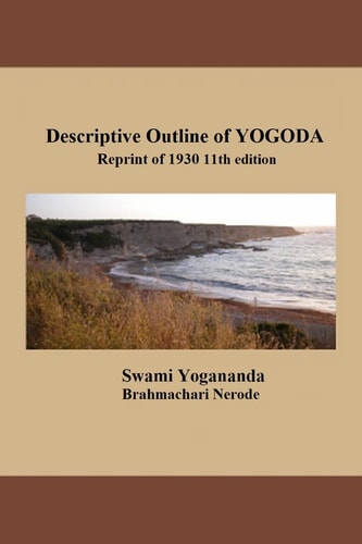 Descriptive Outline of YOGODA Reprint of 1930 11th Edition