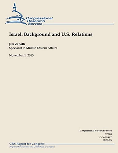 Isreal Background and U.S. Relations