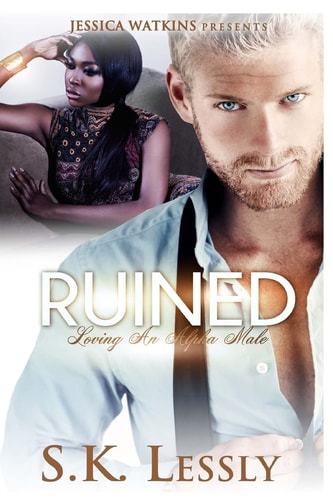 Ruined Loving an Alpha Male