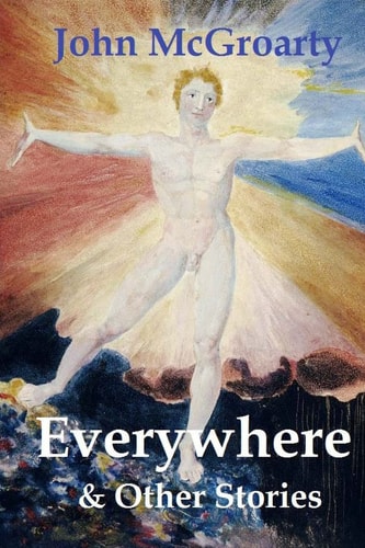 Everywhere and Other Stories