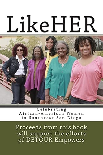 LikeHER Celebrating African-American Women in Southeast San Diego