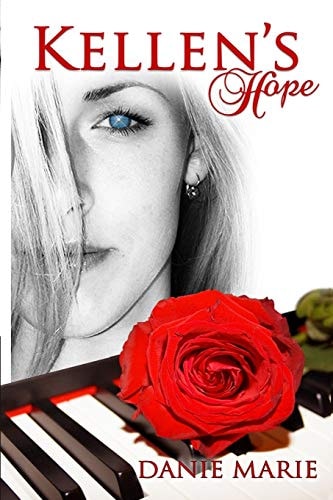 Kellen's Hope Revised Edition