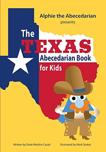The Texas Abecedarian Book for Kids