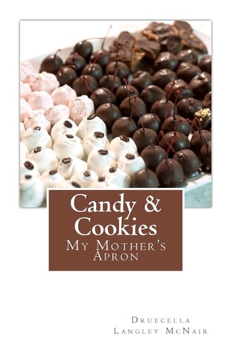 Candy and Cookies My Mother's Apron