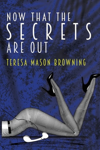 Now That The Secrets Are Out
