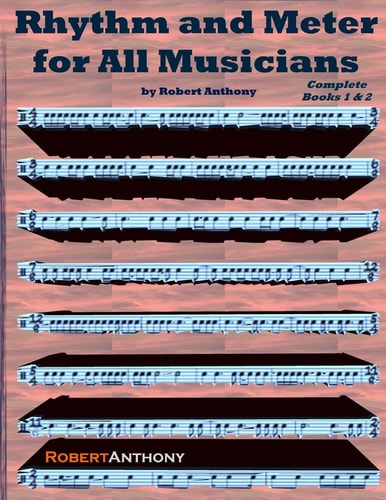 Rhythm and Meter for All Musicians Complete