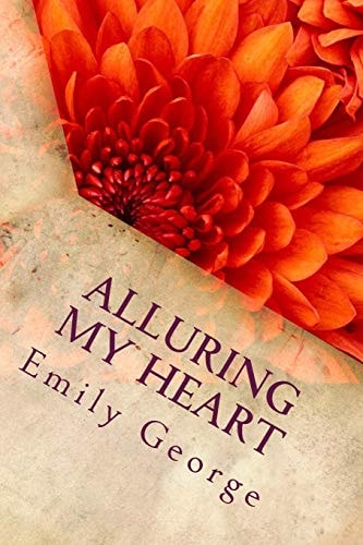 Alluring My Heart