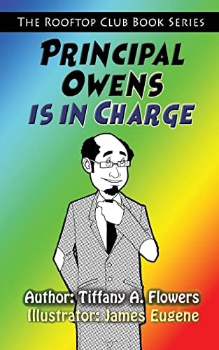 The Rooftop Club Book Series Principal Owens is in Charge