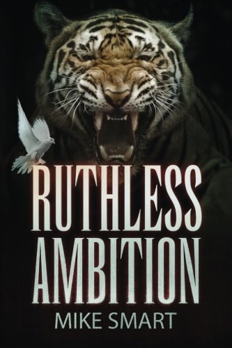 Ruthless Ambition Vol 5 in the Max Thatcher Book Series