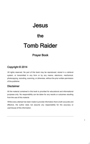 Jesus the Tomb Raider Prayer Book