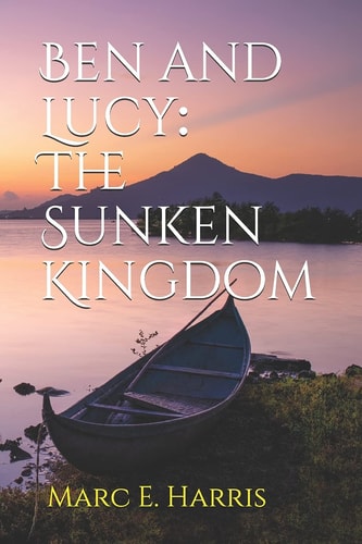 Ben and Lucy The Sunken Kingdom