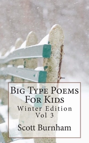 Big Type Poems For Kids Winter Edition
