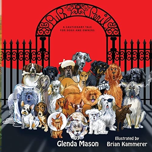 Pups In Peril A Cautionary Tale for Dogs and Owners
