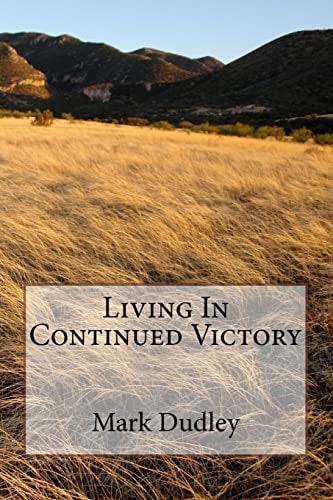 Living In Continued Victory
