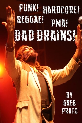 Punk! Hardcore! Reggae! PMI! Bad Brains!
