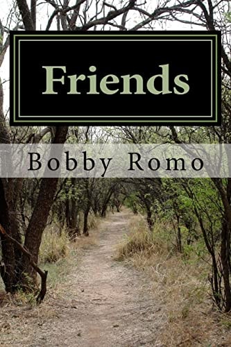 Friends A Biblical View of Friends