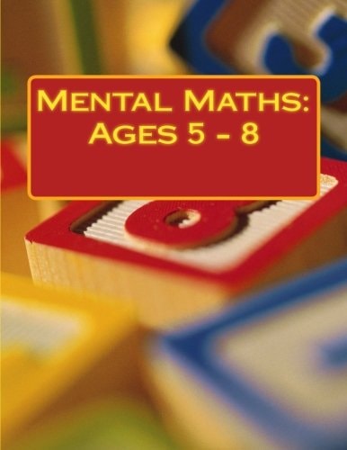 Mental Maths Ages 5 - 8