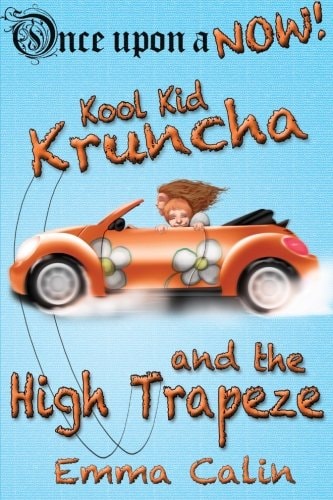 Kool Kid Kruncha and The High Trapeze