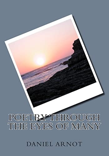 Poetry Through The Eyes Of Many