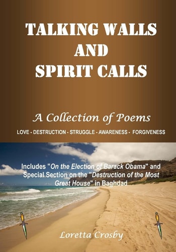 Talking Walls and Spirit Calls A Collection of Poems