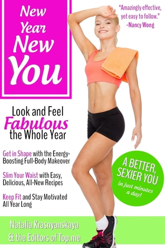 New Year, New You Look and Feel Fabulous the Whole Year
