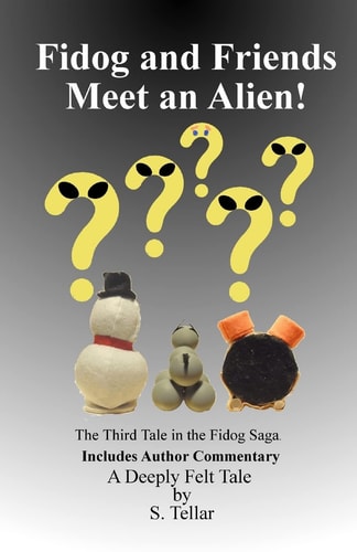 Fidog and Friends Meet an Alien
