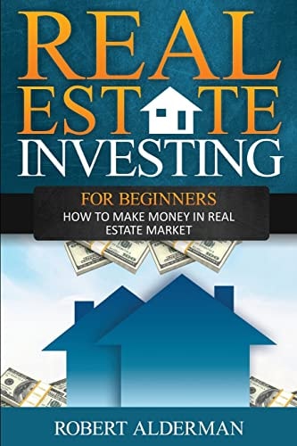 Real Estate Investing For Beginners How to Make Money in Real Estate Market