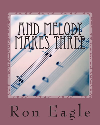 And Melody Makes Three