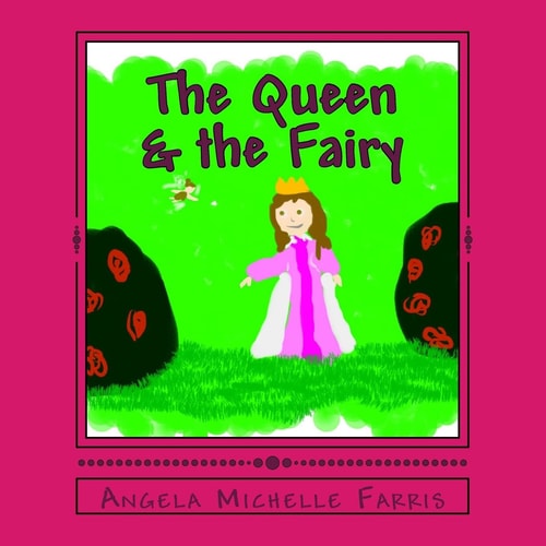 The Queen and the Fairy