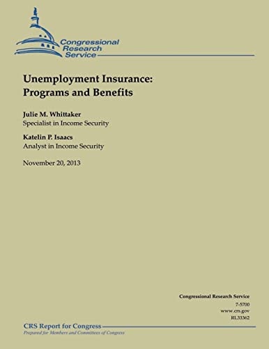 Unemployment Insurance Programs and Benefit