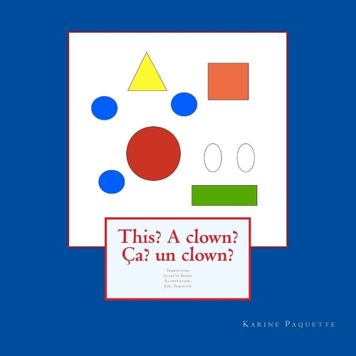 This? a Clown? Ca? Un Clown?