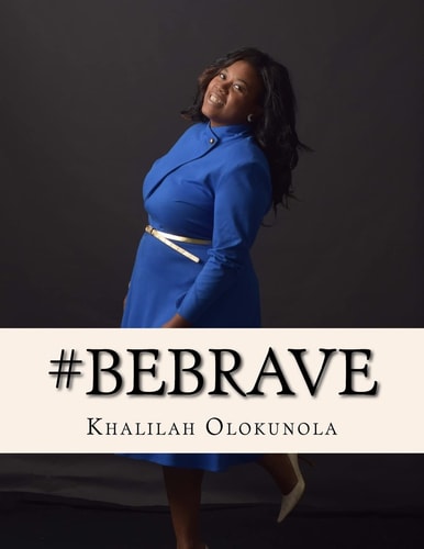 Be Brave Intentional Living Lessons for Powerful Women